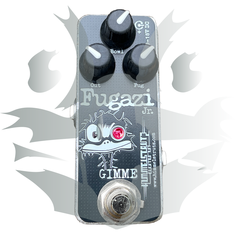 Himmelstrutz FUGAZI Jr.—Small Rumbling Fuzzy Distortion Machine!